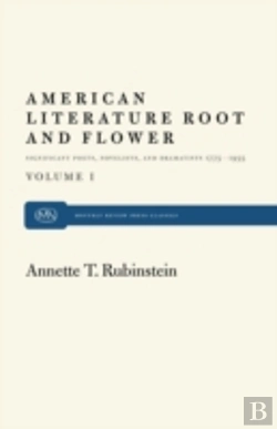 Bertrand.pt - American Literature Root And Flower, Volume I