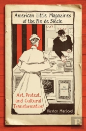American Little Magazines Of The Fin De Siecle