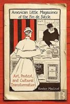 American Little Magazines Of The Fin De Siecle