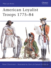 American Loyalist Troops 1775â€“84