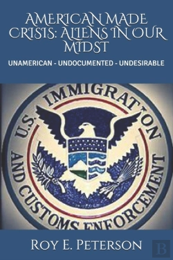 Bertrand.pt - American Made Crisis: Aliens In Our Mids