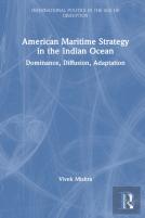 American Maritime Strategy In The Indian Ocean