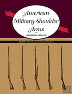 Bertrand.pt - American Military Shoulder Arms, Volume I