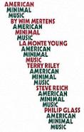 American Minimal Music