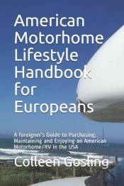American Motorhome Lifestyle Handbook For Europeans