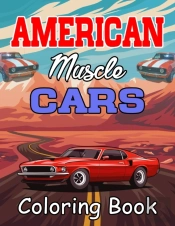 American Muscle Cars Coloring Book