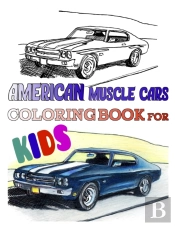 American Muscle Cars Coloring Book For Kids