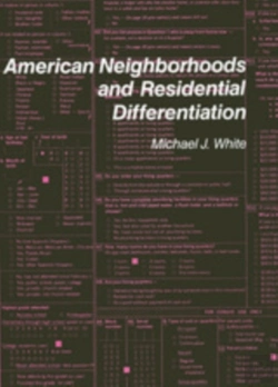 Bertrand.pt - American Neighborhoods And Residential Differentiation