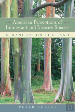 Bertrand.pt - American Perceptions Of Immigrant And Invasive Species