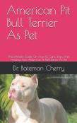 American Pit Bull Terrier As Pet