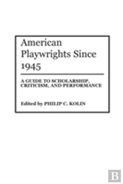 Bertrand.pt - American Playwrights Since 1945
