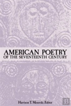 Bertrand.pt - American Poetry Of The Seventeenth Century