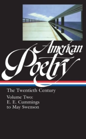 American Poetry: The Twentieth Century Vol. 2 (Loa #116)