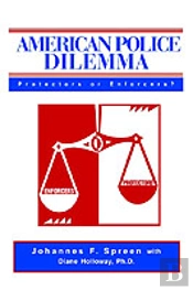 American Police Dilemma