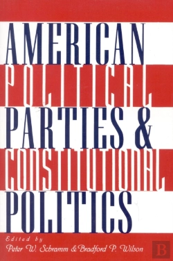 Bertrand.pt - American Political Parties And Constitutional Politics