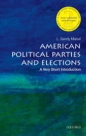 American Political Parties And Elections: A Very Short Introduction