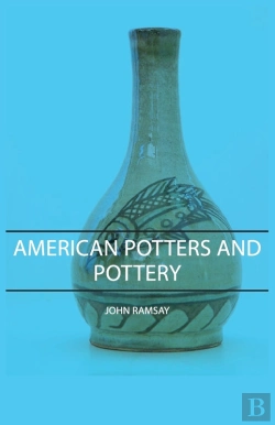 Bertrand.pt - American Potters And Pottery