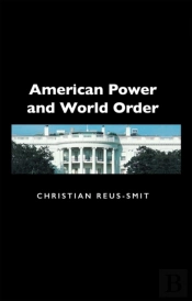 American Power And World Order
