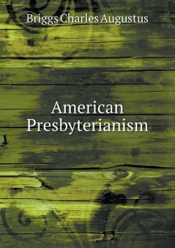 Bertrand.pt - American Presbyterianism