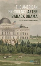 American Presidency After Obama