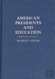 American Presidents And Education