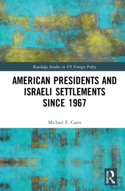 Bertrand.pt - American Presidents And Israeli Settlements Since 1967