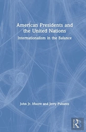 American Presidents And The United Nations