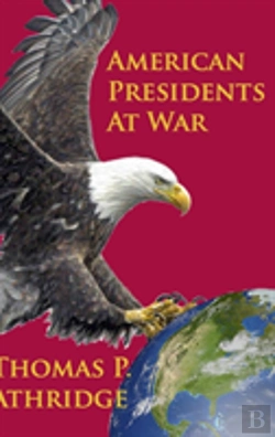 Bertrand.pt - American Presidents At War