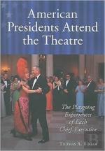 American Presidents Attend The Theatre