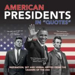 Bertrand.pt - American Presidents In Quotes