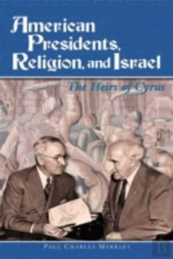 Bertrand.pt - American Presidents, Religion, And Israel