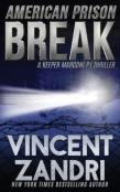 American Prison Break