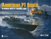 American Pt Boats In World War Ii Volume Two