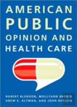 American Public Opinion And Health Care