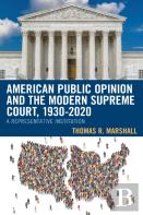American Public Opinion And The Modern Supreme Court, 1930-2020
