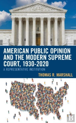 Bertrand.pt - American Public Opinion And The Modern Supreme Court, 1930-2020