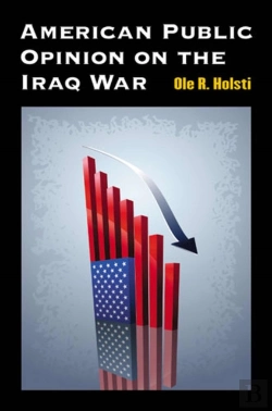 Bertrand.pt - American Public Opinion On The Iraq War