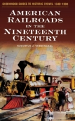 Bertrand.pt - American Railroads In The Nineteenth Century