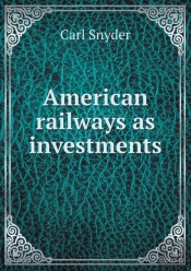 American Railways As Investments