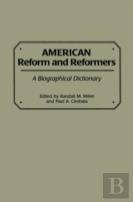 American Reform And Reformers
