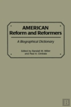 Bertrand.pt - American Reform And Reformers