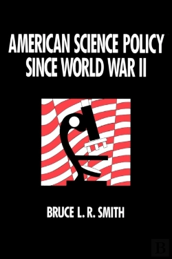 Bertrand.pt - American Science Policy Since World War Ii
