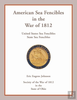 Bertrand.pt - American Sea Fencibles In The War Of 1812