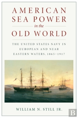 Bertrand.pt - American Sea Power In The Old World