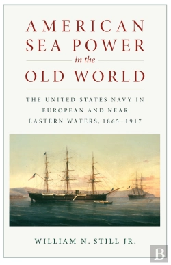 Bertrand.pt - American Sea Power In The Old World
