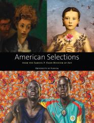 American Selections From The Samuel P. Harn Museum Of Art