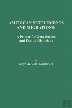 Bertrand.pt - American Settlements And Migrations