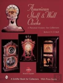 American Shelf And Wall Clocks