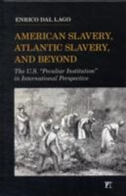 Bertrand.pt - American Slavery, Atlantic Slavery, And Beyond