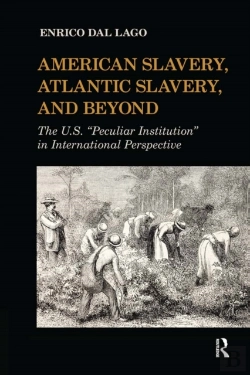 Bertrand.pt - American Slavery, Atlantic Slavery, And Beyond